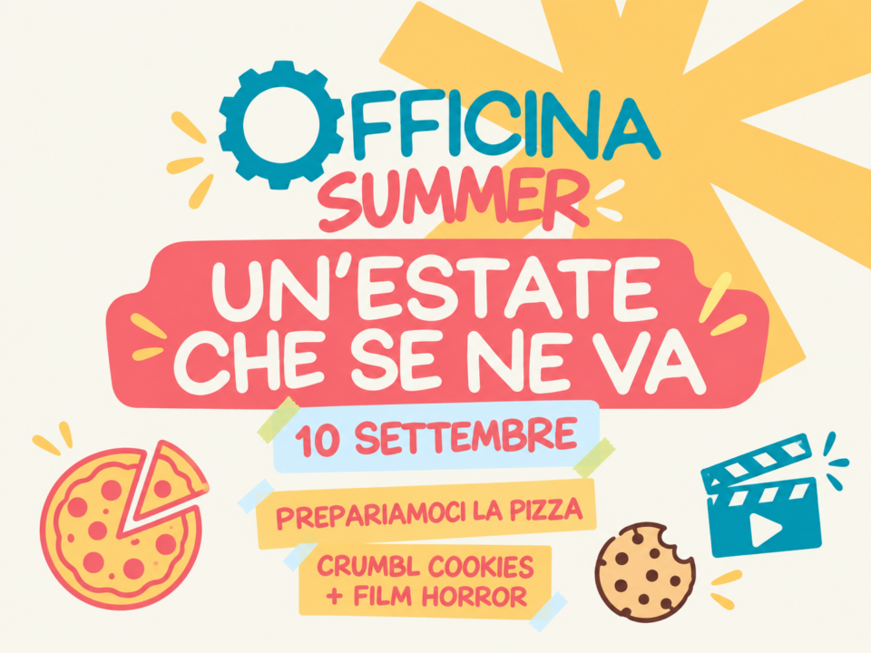 Chiusura di Officina Summer il 10 settembre con pizza, Crumbl Cookies e film horror